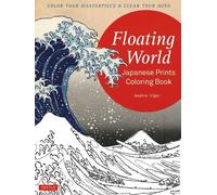 Andrew Vigar Floating World Japanese Prints Coloring Book (Tascabile)