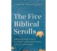 Andrew Vogel Ettin The Five Biblical Scrolls (Tascabile)