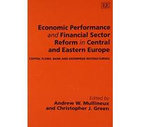 Andrew W. Mulli Economic Performance and Financial Sector Ref (Copertina rigida)
