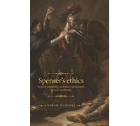 Andrew Wadoski Spenser's Ethics (Copertina rigida) Manchester Spenser
