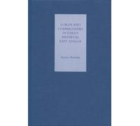 Andrew Wareham Lords and Communities in Early Medieval East A (Copertina rigida)