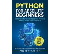 Andrew Warner Python for Absolute Beginners (Tascabile)