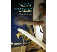 Andrew Warren Craig Gibson Surfing Places, Surfboard Makers (Tascabile)