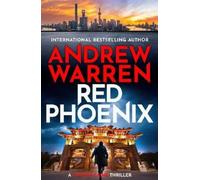 Andrew Warren Red Phoenix (Copertina rigida) Thomas Caine Thriller