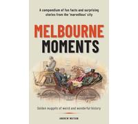 Andrew Watson Melbourne Moments (Tascabile)
