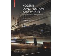 Andrew Watts Modern Construction Case Studies (Tascabile)