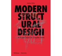 Andrew Watts Modern Structural Design (Copertina rigida)