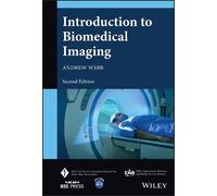 Andrew Webb Introduction to Biomedical Imaging (Copertina rigida)