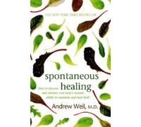 Andrew Weil Spontaneous Healing (Tascabile)