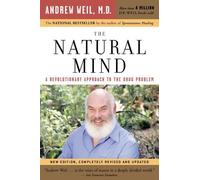 Andrew Weil The Natural Mind (Tascabile)