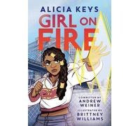 Andrew Weiner Alicia Keys Girl on Fire (Copertina rigida)