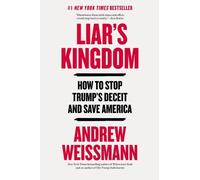 Andrew Weissmann Liar's Kingdom (Copertina rigida)