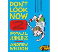 Andrew Weldon P Don't Look Now Book 2: A Magician Never Tells and E (Tascabile)