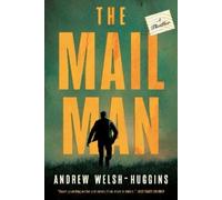 Andrew Welsh-Huggins The Mailman (Copertina rigida) Mercury Carter Thriller