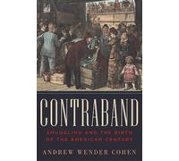 Andrew Wender Cohen Contraband (Copertina rigida)