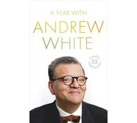 Andrew White A Year with Andrew White (Copertina rigida)