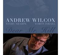 Andrew Wilcox Dear Mr. Hill (CD)
