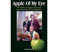 Andrew Wild Apple Of My Eye (Tascabile)