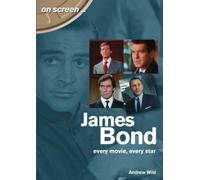 Andrew Wild James Bond (Tascabile) On Screen