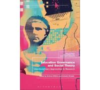 Andrew Wilkins Education Governance and Social Theory (Tascabile)