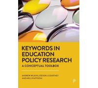 Andrew Wilkins Steven J. Courtney Nelli Keywords in Education Polic (Tascabile)