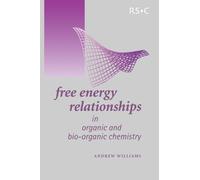 Andrew Williams Free Energy Relationships in Organic and Bio-Organic (Tascabile)