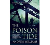 Andrew Williams The Poison Tide (Tascabile)