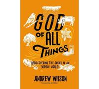 Andrew Wilson God of All Things (Tascabile)