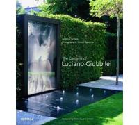 Andrew Wilson The Gardens of Luciano Giubbilei (Tascabile)