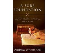 Andrew Wommack A Sure Foundation (Copertina rigida)