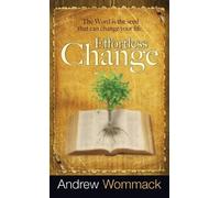 Andrew Wommack Effortless Change (Copertina rigida)