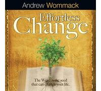 Andrew Wommack Effortless Change Study Guide (Tascabile)