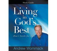 Andrew Wommack Living in God's Best Study Guide (Tascabile)
