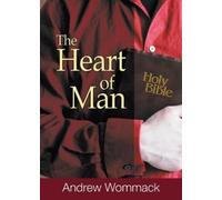 Andrew Wommack The Heart of Man (Tascabile)