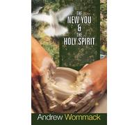 Andrew Wommack The New You & the Holy Spirit (Copertina rigida)
