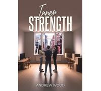 Andrew Wood Inner Strength (Tascabile)