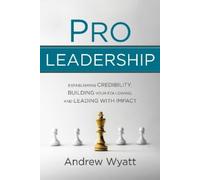 Andrew Wyatt Pro Leadership (Tascabile)