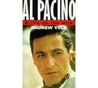 Andrew Yule Al Pacino: A Life On The Wire (Tascabile)