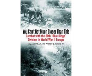 Andrew Z. Adkins You Can't Get Much Closer Than This (Tascabile)