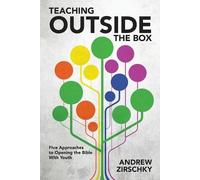 Andrew Zirschky Teaching Outside the Box (Tascabile)