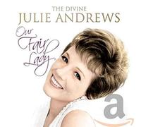 Andrews, Julie - Our Fair Lady: Divine Julie Andrews