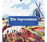 Andrews McMeel Publishing – The Impressionists Color-By-Dot Coloring Bo – Tascabile