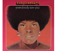 Andrews Ruby - Everybody Saw You