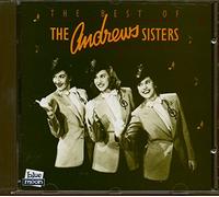 Andrews Sisters - Best Of The Andrews Sisters