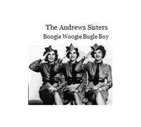 Andrews Sisters - Boogie Woofie Bugle Boy [Import]