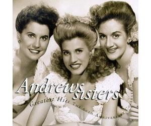 Andrews Sisters - Greatest Hits