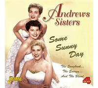 Some Sunny Day (The Songbook, The Energy & The Blend)