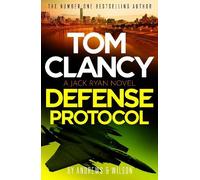 Andrews & Wilson Tom Clancy Defense Protocol (Copertina rigida) Jack Ryan