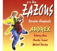 Andrex - Y'a des Zazous V.O. [Import]