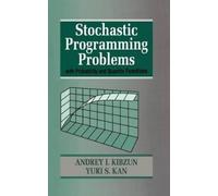 Andrey I. Kibzu Stochastic Programming Problems with Probabil (Copertina rigida)